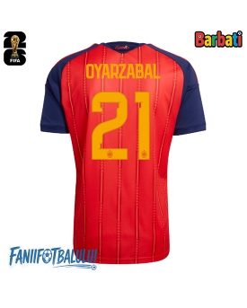 Spania Mikel Oyarzabal #21 Tricou Fotbal Replică Mondial 2026 Barbati Acasa